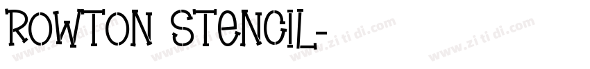 Rowton Stencil字体转换